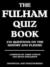 The Fulham Quiz Book (eBook): 250 Questions on the History and Players